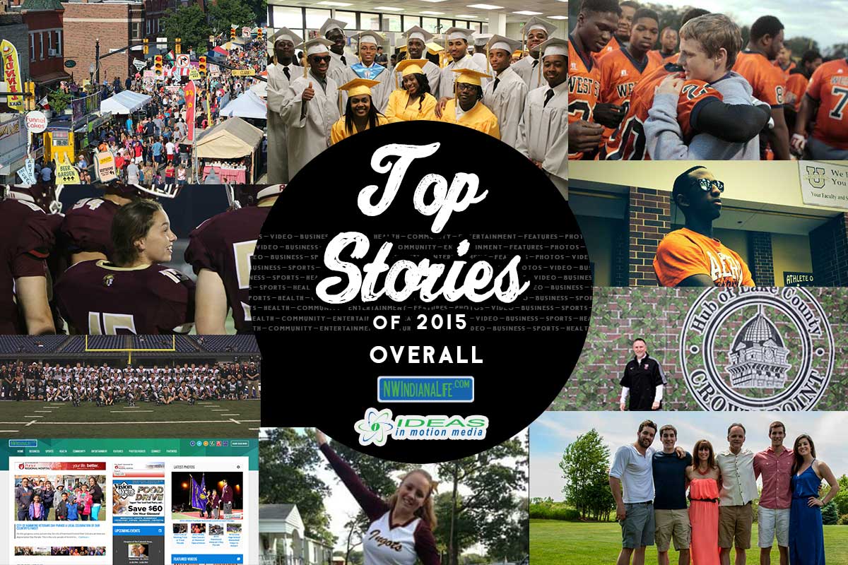 Top 10 Overall Stories on NWIndianaLife.com in 2015