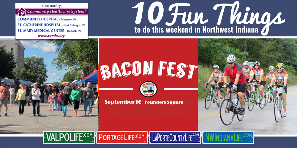 10 Fun Things to Do this Weekend in Northwest Indiana: September 15-17, 2017