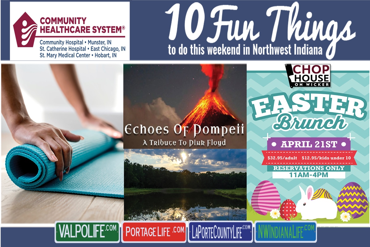 10 Fun Things to Do This Weekend in Northwest Indiana April 19th – 21st, 2019
