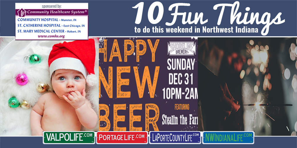 10 Fun Things to Do in NWI for December 29th – 31st, 2017